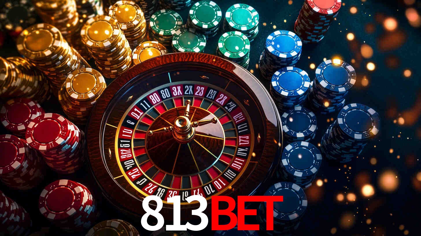Explore as vantagens do 813bet: serviço profissional e confiabilidade